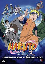 Naruto - Il Film - I guardiani del Regno della Luna Crescente