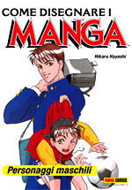 [Guida] Come disegnare i manga: Personaggi maschili