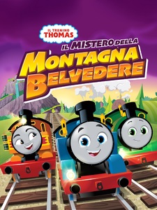 Il Trenino Thomas: il mistero della Montagna Belvedere