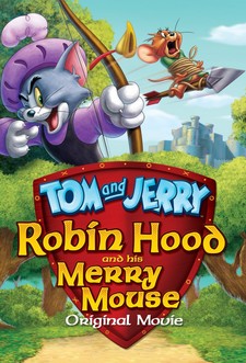 Tom & Jerry e Robin Hood