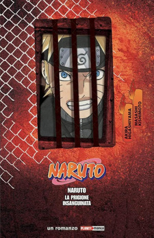 Naruto: la Prigione Insaguinata