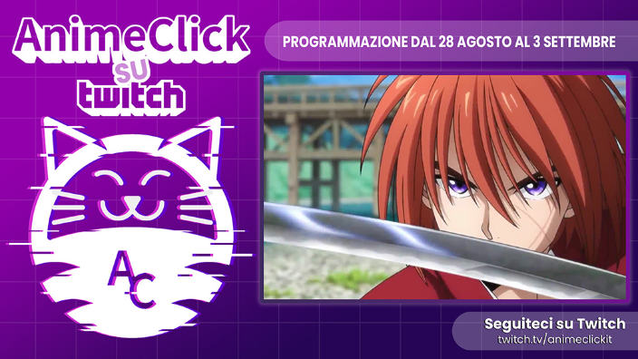 AnimeClick su Twitch: programma dal 28 agosto al 3 settembre