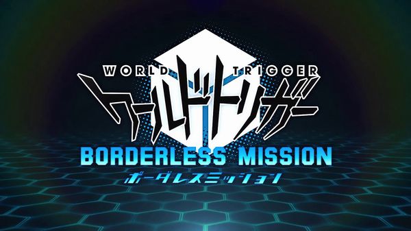 1430967804-world-trigger-borderless-mission.jpg 1430967804-world-trigger-borderless-mission.jpg