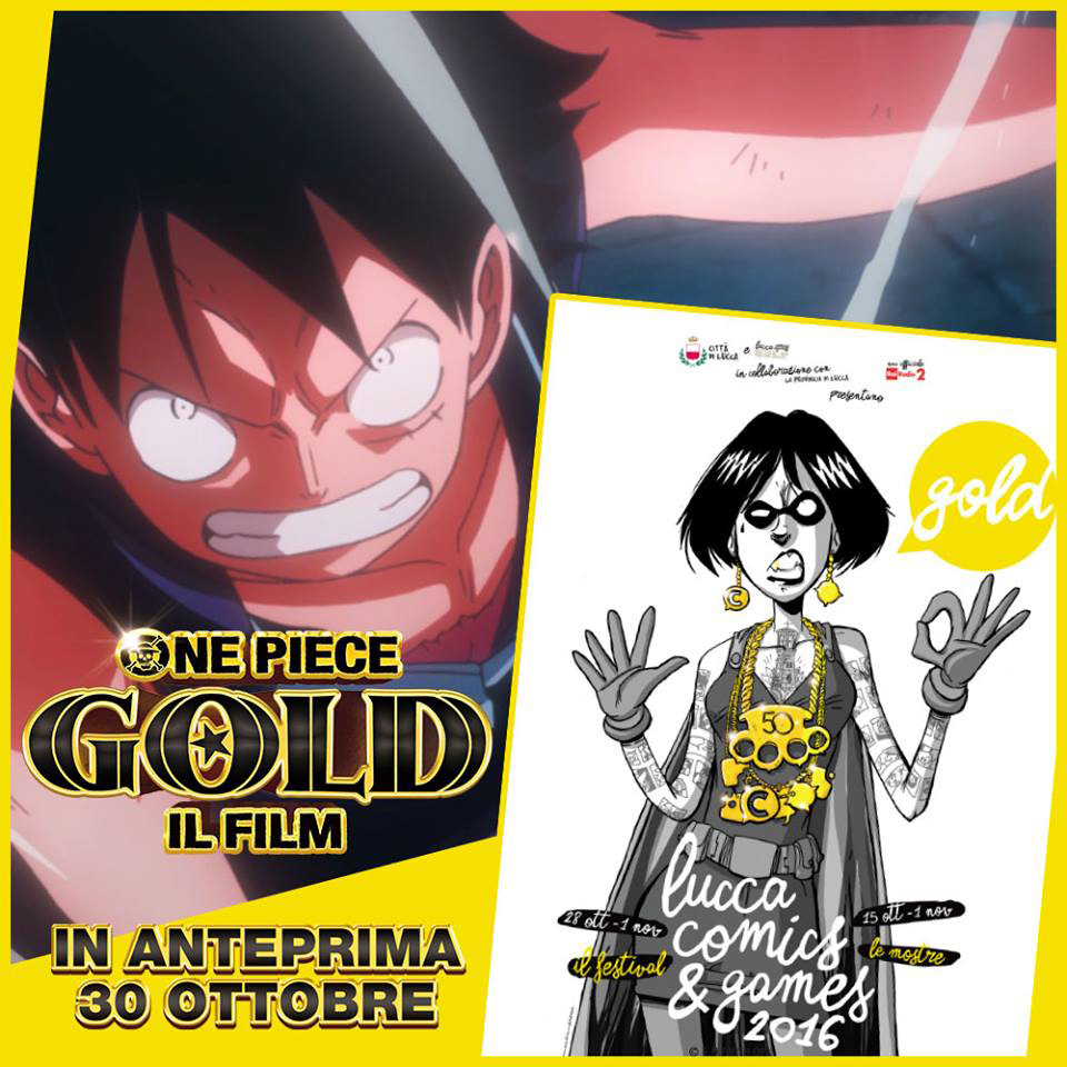 One Piece Gold il film in anteprima a Lucca Comics 2016