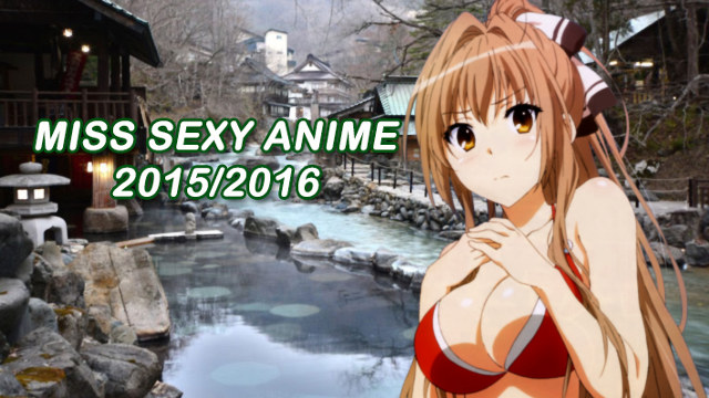 Miss Sexy Anime 2015-16