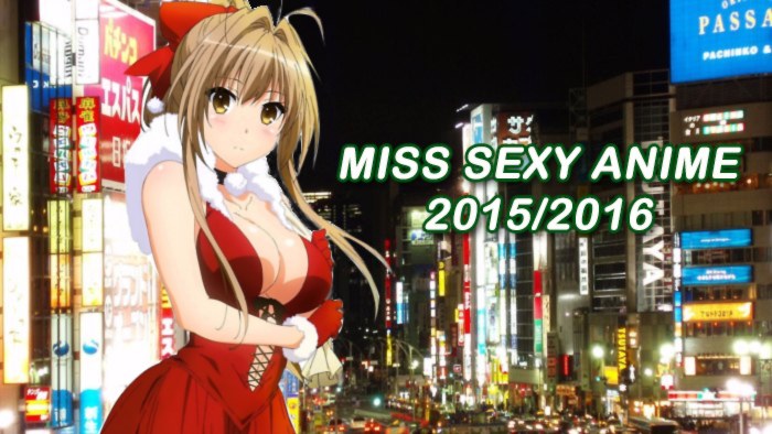 Miss Sexy Anime 2015-16