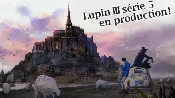 Nuova serie per Lupin III e sarà ambientata in Francia