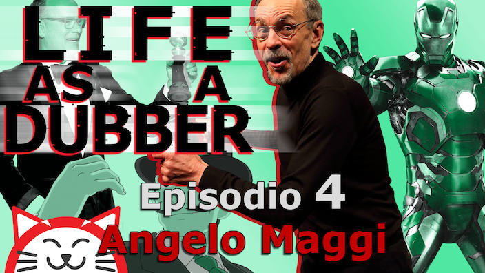 Life as a Dubber - Intervista ad Angelo Maggi