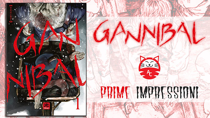 <b>Gannibal</b>: prime impressioni sul nuovo seinen horror di Hikari