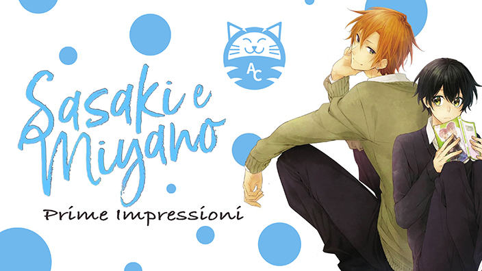 <b>Sasaki e Miyano</b>: prime impressioni sul dolce Boy's Love di Planet Manga