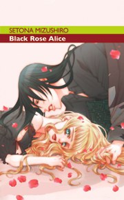 Black Rose Alice Black Rose Alice