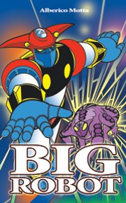 Big Robot Big Robot