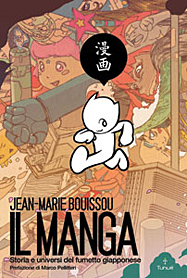 Il Manga Storia e universi del fumetto giapponese