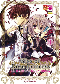 Kiss of Rose Princess – Il bacio della rosa Kiss of Rose Princess – Il bacio della rosa