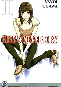 Manga 2011 - Kiss & Never Cry