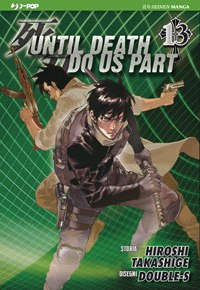 UNTIL DEATH DO US PART #13 UNTIL DEATH DO US PART #13