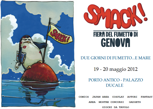 Smack! Fiera del Fumetto di Genova Smack! Fiera del Fumetto di Genova