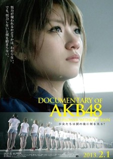 Documentary of AKB48: No Flower Without Rain