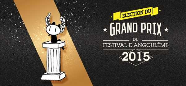 Angouleme 2015: Le Grand Prix Angouleme 2015: Le Grand Prix