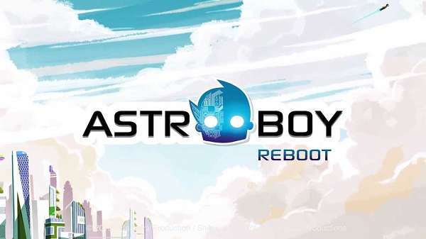 Astroboy Reboot Astroboy Reboot