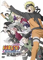 Naruto Shippuden - Naruto Shippuden - Gli Eredi della Volontà del Fuoco