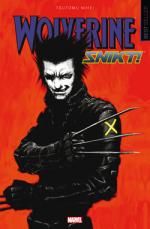 Wolverine: Snikt! - Nuova Edizione