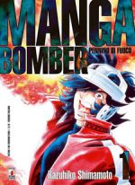 Manga Bomber - Pennino di Fuoco