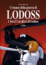 Cronache della guerra di Lodoss - I sacri cavalieri di Lodoss: La fine