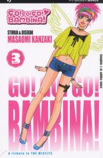 Go! Go! Bambina!