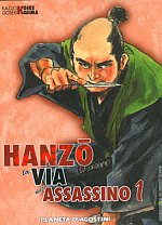 Hanzo, la via dell'assassino