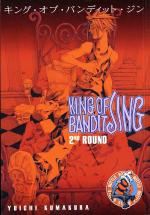 King of Bandit Jing - 2nd Round