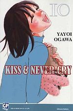 Kiss & Never Cry