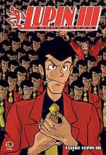 Lupin III Millennium - Essere Lupin III