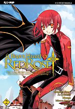 A Brave Heart of Red Rose