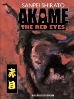 Akame - The Red Eyes