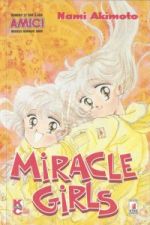 Miracle Girls - È un pò magia per Terry e Maggie (Amici)