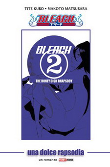 Bleach - Una dolce rapsodia