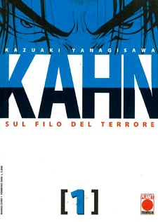 Kahn - Sul filo del terrore / Un mondo nuovo