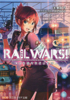 Rail Wars! - Nihon Kokuyuu Tetsudou Kouantai