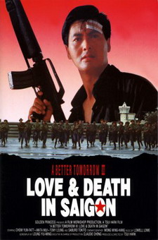 A Better Tomorrow III: Love & Death in Saigon