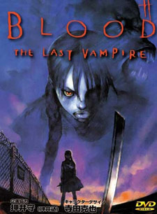 Blood - the Last Vampire