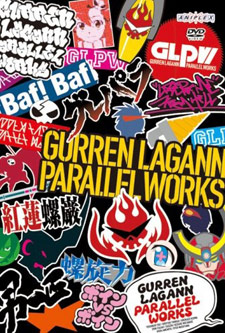 Gurren Lagann Parallel Works