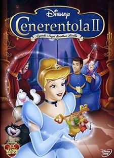 Cenerentola II - Quando i sogni diventano realtà