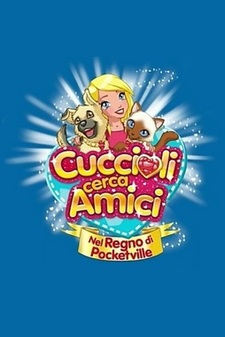 Cuccioli cerca amici - Nel regno di Pocketville