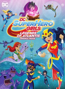 DC Super Hero Girls Legends of Atlantis