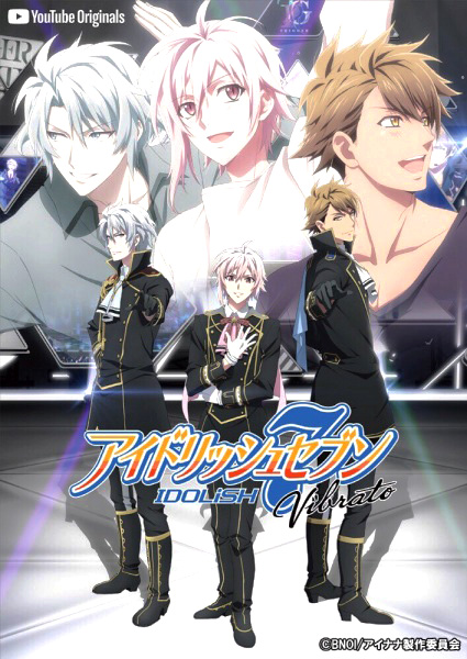 IDOLiSH7 Vibrato