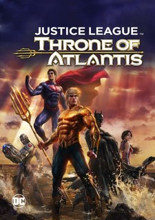 Justice League: Il Trono di Atlantide