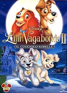 Lilli e il vagabondo II - Il cucciolo ribelle