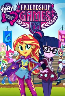 My Little Pony - Equestria Girls - Friendship Games