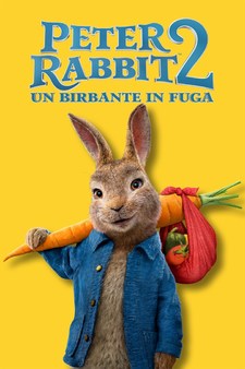 Peter Rabbit 2 - Un birbante in fuga